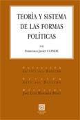 TEORIA Y SISTEMA DE LAS FORMAS POLITICAS TEORIA Y SISTEMA DE LAS FORMAS POLITICAS