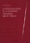 LA PROTECCION SOCIAL DE LA INCAPACIDAD... LA PROTECCION SOCIAL DE LA INCAPACIDAD...