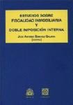 ESTUDIOS SOBRE FISCALIDAD INMOBILIARIA Y DOBLE... ESTUDIOS SOBRE FISCALIDAD INMOBILIARIA Y DOBLE...