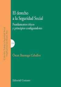 EL DERECHO A LA SEGURIDAD SOCIAL EL DERECHO A LA SEGURIDAD SOCIAL