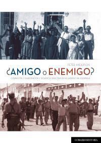 ¿AMIGO O ENEMIGO? LA OCUPACION, COLABORACION Y VIOLENCIA ¿AMIGO O ENEMIGO? LA OCUPACION, COLABORACION Y VIOLENCIA