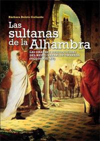 SULTANAS DE LA ALHAMBRA SULTANAS DE LA ALHAMBRA