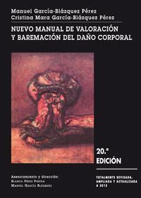 NUEVO MANUAL DE VALORACION Y BAREMACION DEL DAÑO CORPORAL-20 NUEVO MANUAL DE VALORACION Y BAREMACION DEL DAÑO CORPORAL-20