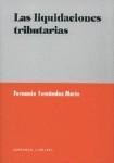 LAS LIQUIDACIONES TRIBUTARIAS LAS LIQUIDACIONES TRIBUTARIAS