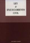 LEY DE ENJUICIAMIENTO CIVIL LEY DE ENJUICIAMIENTO CIVIL