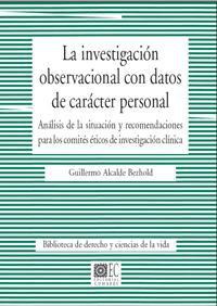LA INVESTIGACION OBSERVACIONAL CON DATOS DE CARACTER PERSONA LA INVESTIGACION OBSERVACIONAL CON DATOS DE CARACTER PERSONA