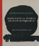 ALOCUCION AL PUEBLO DE FUENTEVAQUEROS (FACSIMIL) ALOCUCION AL PUEBLO DE FUENTEVAQUEROS (FACSIMIL)