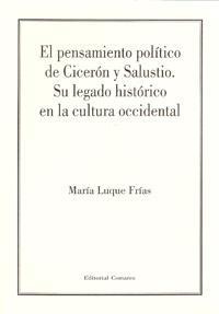 EL PENSAMIENTO POLITICO DE CICERON Y SALUSTIO EL PENSAMIENTO POLITICO DE CICERON Y SALUSTIO