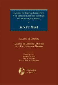 ESCRITOS DE DERECHO ECLESIASTICO Y DE DERECHO CANONICO... ESCRITOS DE DERECHO ECLESIASTICO Y DE DERECHO CANONICO...