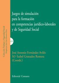 JUEGOS DE SIMULACION PARA LA FORMACION EN COMPETENCIAS JURID JUEGOS DE SIMULACION PARA LA FORMACION EN COMPETENCIAS JURID
