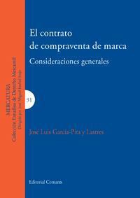 EL CONTRATO DE COMPRAVENTA DE MARCA. CONDICIONES GENERALES EL CONTRATO DE COMPRAVENTA DE MARCA. CONDICIONES GENERALES
