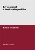 LEY CONCURSAL E INSOLVENCIAS PUNIBLES LEY CONCURSAL E INSOLVENCIAS PUNIBLES