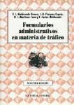 FORMULARIOS ADMINISTRATIVOS EN MATERIA DE TRAFICO FORMULARIOS ADMINISTRATIVOS EN MATERIA DE TRAFICO