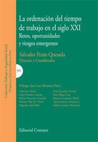 LA ORDENACION DEL TIEMPO DE TRABAJO EN EL SIGLO XXI LA ORDENACION DEL TIEMPO DE TRABAJO EN EL SIGLO XXI