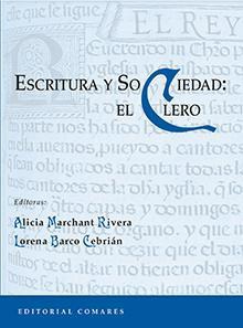 ESCRITURA Y SOCIEDAD: EL CLERO ESCRITURA Y SOCIEDAD: EL CLERO
