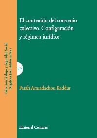 EL CONTENIDO DEL CONVENIO COLECTIVO. CONFIGURACION Y... EL CONTENIDO DEL CONVENIO COLECTIVO. CONFIGURACION Y...