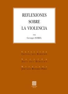 REFLEXIONES SOBRE LA VIOLENCIA REFLEXIONES SOBRE LA VIOLENCIA