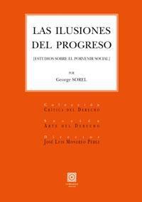 LAS ILUSIONES DEL PROGRESO LAS ILUSIONES DEL PROGRESO