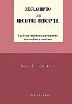 REGLAMENTO DEL REGISTRO MERCANTIL REGLAMENTO DEL REGISTRO MERCANTIL