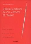 CRISIS DE LA SOCIEDAD SALARIAL Y REPARTO DEL TRAB CRISIS DE LA SOCIEDAD SALARIAL Y REPARTO DEL TRAB
