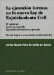 LA EJECUCION FORZOSA EN LA NUEVA L.E.C. LA EJECUCION FORZOSA EN LA NUEVA L.E.C.