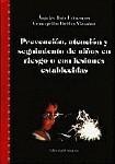 PREVENCION, ATENCION Y SEGUIMIENTO DE NIÑOS... PREVENCION, ATENCION Y SEGUIMIENTO DE NIÑOS...