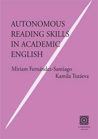 AUTONOMOUS READING SKILLS IN ACADEMIC ENGLISH AUTONOMOUS READING SKILLS IN ACADEMIC ENGLISH