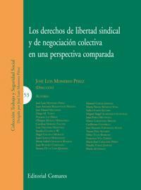 LOS DERECHOS DE LIBERTAD SINDICAL Y DE NEGOCIACION COLECTIVA LOS DERECHOS DE LIBERTAD SINDICAL Y DE NEGOCIACION COLECTIVA