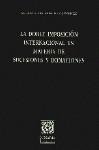 LA DOBLE IMPOSICION INTERNACIONAL EN MATERIA DE... LA DOBLE IMPOSICION INTERNACIONAL EN MATERIA DE...