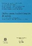 DELITOS CONTRA LA ADMINISTRACION DE JUSTICIA DELITOS CONTRA LA ADMINISTRACION DE JUSTICIA