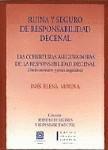 RUINA Y SEGURO DE RESPONSABILIDAD DECENAL RUINA Y SEGURO DE RESPONSABILIDAD DECENAL