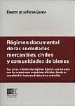 REGIMEN DOCUMENTAL DE LAS SOCIEDADES... REGIMEN DOCUMENTAL DE LAS SOCIEDADES...