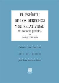 EL ESPIRITU DE LOS DERECHOS Y SU RELATIVIDAD EL ESPIRITU DE LOS DERECHOS Y SU RELATIVIDAD