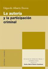 LA AUTORIA Y LA PARTICIPACION CRIMINAL LA AUTORIA Y LA PARTICIPACION CRIMINAL