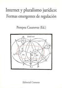 INTERNET Y PLURALISMO JURIDICO INTERNET Y PLURALISMO JURIDICO