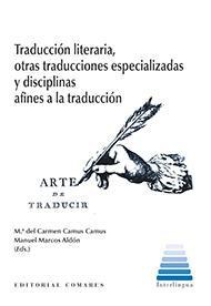 TRADUCCION LITERARIA, OTRAS TRADUCCIONES ESPECIALIZADAS... TRADUCCION LITERARIA, OTRAS TRADUCCIONES ESPECIALIZADAS...