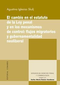 EL CAMBIO EN EL ESTATUTO DE LA LEY PENAL Y EN LOS... EL CAMBIO EN EL ESTATUTO DE LA LEY PENAL Y EN LOS...