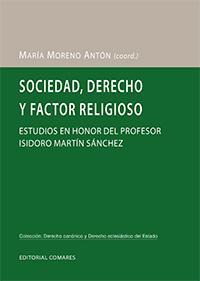 SOCIEDAD, DERECHO Y FACTOR RELIGIOSO SOCIEDAD, DERECHO Y FACTOR RELIGIOSO