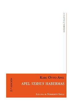 APEL VERSUS HABERMAS 2ª APEL VERSUS HABERMAS 2ª