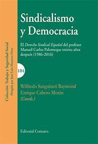SINDICALISMO Y DEMOCRACIA SINDICALISMO Y DEMOCRACIA
