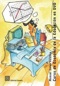 CURSO DE ECONOMIA DE LA EDUCACION EN DVD CURSO DE ECONOMIA DE LA EDUCACION EN DVD