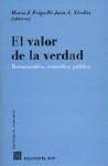 EL VALOR DE LA VERDAD EL VALOR DE LA VERDAD