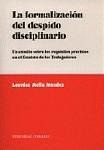 LA FORMALIZACION DEL DESPIDO DISCIPLINARIO LA FORMALIZACION DEL DESPIDO DISCIPLINARIO