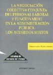LA NEGOCIACION COLECTIVA CONJUNTA DEL PERSONAL... LA NEGOCIACION COLECTIVA CONJUNTA DEL PERSONAL...