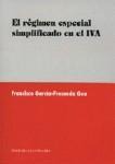 EL REGIMEN ESPECIAL SIMPLIFICADO EN EL IVA EL REGIMEN ESPECIAL SIMPLIFICADO EN EL IVA