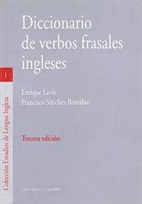 DICCIONARIO DE VERBOS FRASALES INGLESES 3ªEDICION DICCIONARIO DE VERBOS FRASALES INGLESES 3ªEDICION