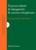EL PROCESO LABORAL DE IMPUGNACION DE SANCIONES... EL PROCESO LABORAL DE IMPUGNACION DE SANCIONES...