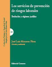 LOS SERVICIOS DE PREVENCION DE RIESGOS LABORALES LOS SERVICIOS DE PREVENCION DE RIESGOS LABORALES