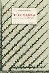 TIO VANIA - ANTON CHEJOV TIO VANIA - ANTON CHEJOV