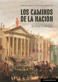 LOS CAMINOS DE LA NACION LOS CAMINOS DE LA NACION